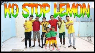 Download lagu GOYANG KO STOP LEMON - SUNSET SQUAD FAMILY | Choreography by Diego Takupaz mp3