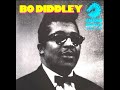 BO DIDDLEY - THE TWISTER  + HERE 'T IS