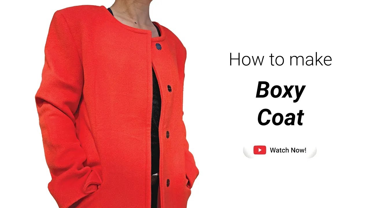 Boxy Coat / Jacket Sewing Tutorial - Free Sewing Pattern (#2216)