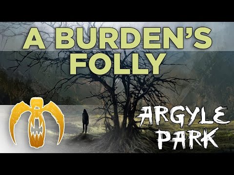 A Burden's Folly