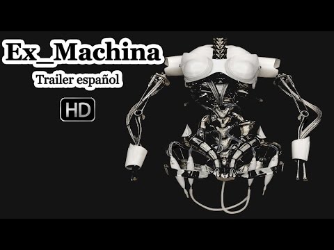 Ex_Machina – Trailer en español (HD)