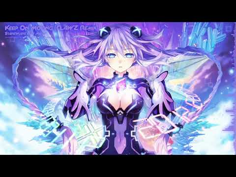 [Nightcore] Starstylers feat Michy - Keep On Moving (CLAWZ Remix)