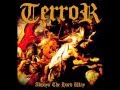 Terror - Always the Hard Way (2006) [Full Album]