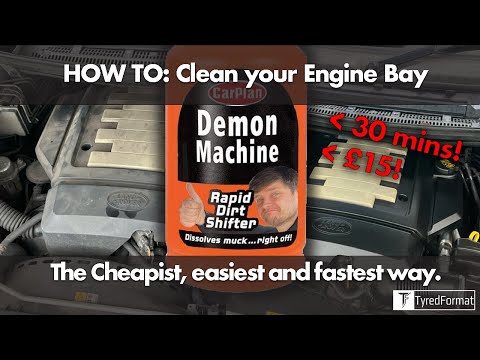How to clean an Engine Bay - The Cheapest, quickest and easiest way!