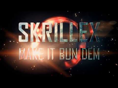 Skrillex - Make It Bun Dem (RIOT 87 Remix) [Dubstep / Rock]