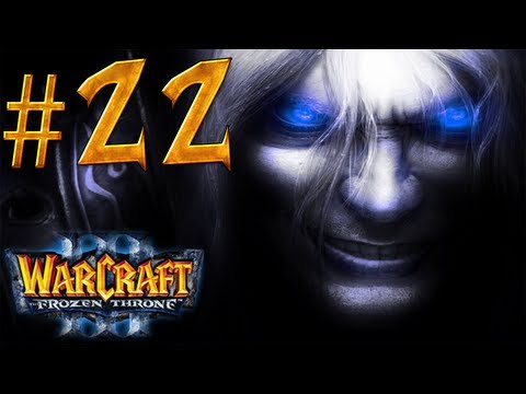 Warcraft 3 The Frozen Throne Walkthrough - Part 22 - Lord of Outland [1/2]