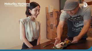 Hokuriku Horizons | Japan Rediscovered | Discovery Southeast Asia