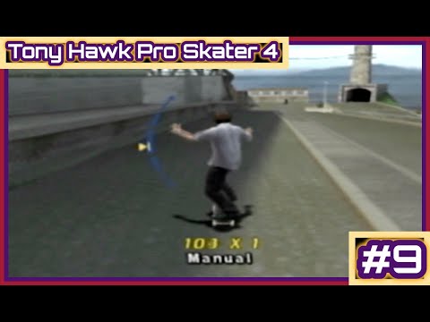 Tony Hawk's Pro Skater 4: Career Mode - Part 9