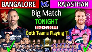 IPL 2022 | Match : 39 - Bangalore Vs Rajasthan Playing 11 | RCB Vs RR IPL 2022 Playing 11 |RR Vs RCB