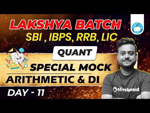 Arithmetic & Data Interpretation For Bank Exams 2024 | Quant Mock Test For Bank Exams | Day - 11