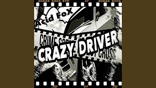 Download lagu Crazy Driver - Original Extended MiX mp3