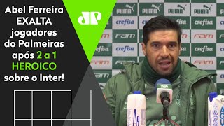 Veja o que Abel Ferreira falou após a vitória do Palmeiras em Porto Alegre