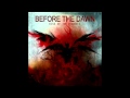 Before The Dawn - Closure (HQ) 