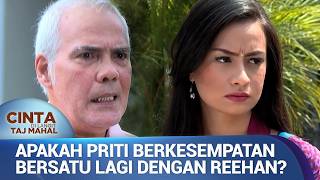 Download lagu Priti Akan Dibantu Untuk Mendapatkan Reehan Lagi | Cinta Di Langit Taj Mahal Ep 52 (FULL) mp3