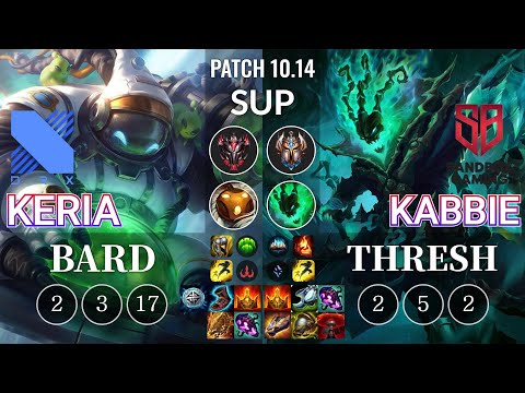 DRX Keria Bard vs SB Kabbie Thresh Sup - KR Patch 10.14