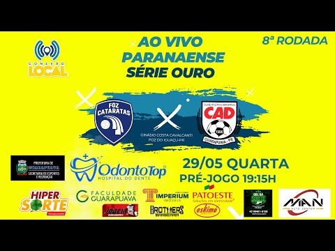 FOZ CATARATAS X CAD/GUARAPUAVA - 8ª RODADA PARANAENSE SÉRIE OURO 2024