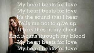 My Heart Beats For Love - Miley Cyrus  +  Lyrics