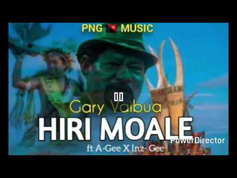 Hiri Moale (2025 PNG's Hotest Song) - Gary Vaibua ft. A-Gee & Inz-Gee