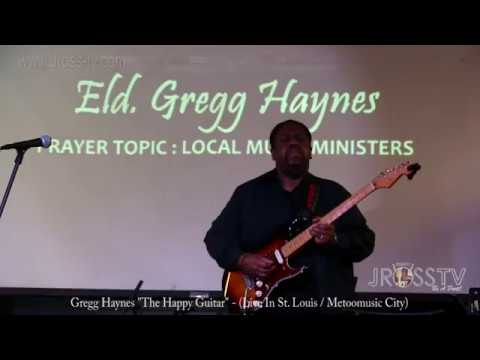 James Ross @ Gregg "Happy Guitar" Haynes - Nice Groove" - www.Jross-tv.com (St. Louis)