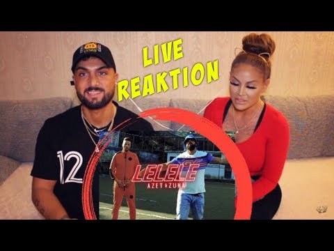 AZET  ZUNA - LELELE (live Reaktion) Lisha&Lou