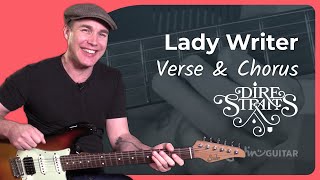 Lady Writer - Dire Straits [VERSE &amp; CHORUS] 2of4- Mark Knopfler Guitar Lesson Tutorial (ST-363))