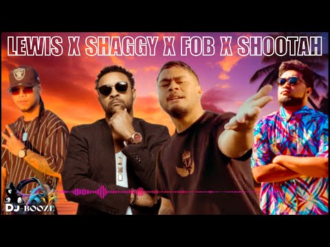 New Samoan Mix (2026) Lewis x Shaggy x Nato x FOB x Shootah (DJ-Booze)