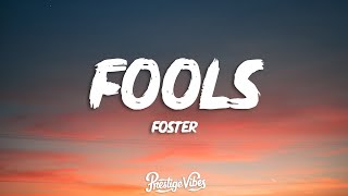 Foster - fools (can&#39;t help falling in love) ft. Sody (Lyrics)