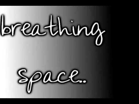 Breathing Space .