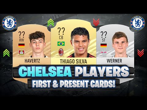 FIFA 21 | CHELSEA FIRST AND PRESENT FUT CARDS! | FT. HAVERTZ, THIAGO SILVA, WERNER... etc