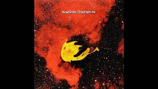 New Order - True Faith &#39;94