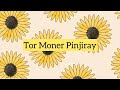 Tor Moner Pinjiray | Lyrics with English translation | By: Jisan Khan Shuvo