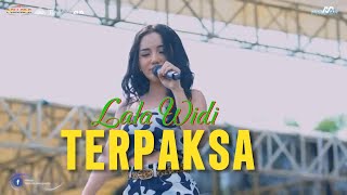 Download lagu TERPAKSA - LALA WIDI || NEW PALLAPA mp3