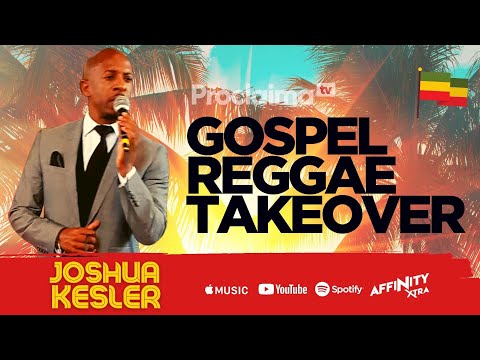 Gospel Reggae Takeover ft Joshua Kesler - DJ Proclaima 19th February 2021