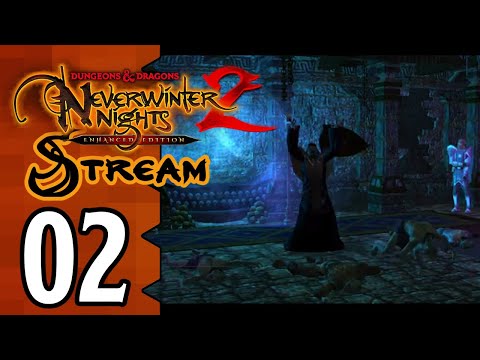 Let's Stream Neverwinter Nights 2 | 02 | Clearing out the Undead