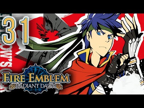 Fire Emblem: Radiant Dawn ➤ 31 - Let's Play - GOD'S POWER - Playthrough Gameplay