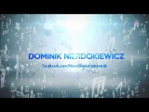 Dominik Nierodkiewicz - Intro