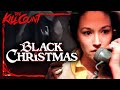 Black Christmas (1974) KILL COUNT