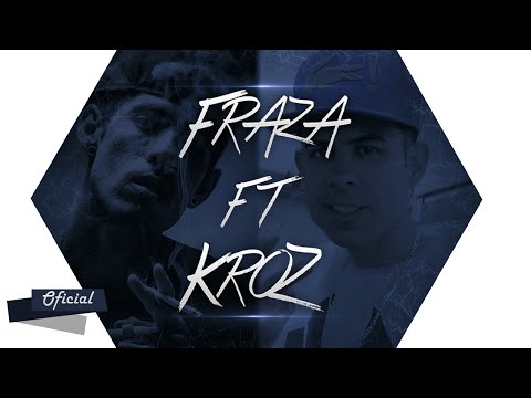 Fraza Feat KroZ - O Mundo Gira