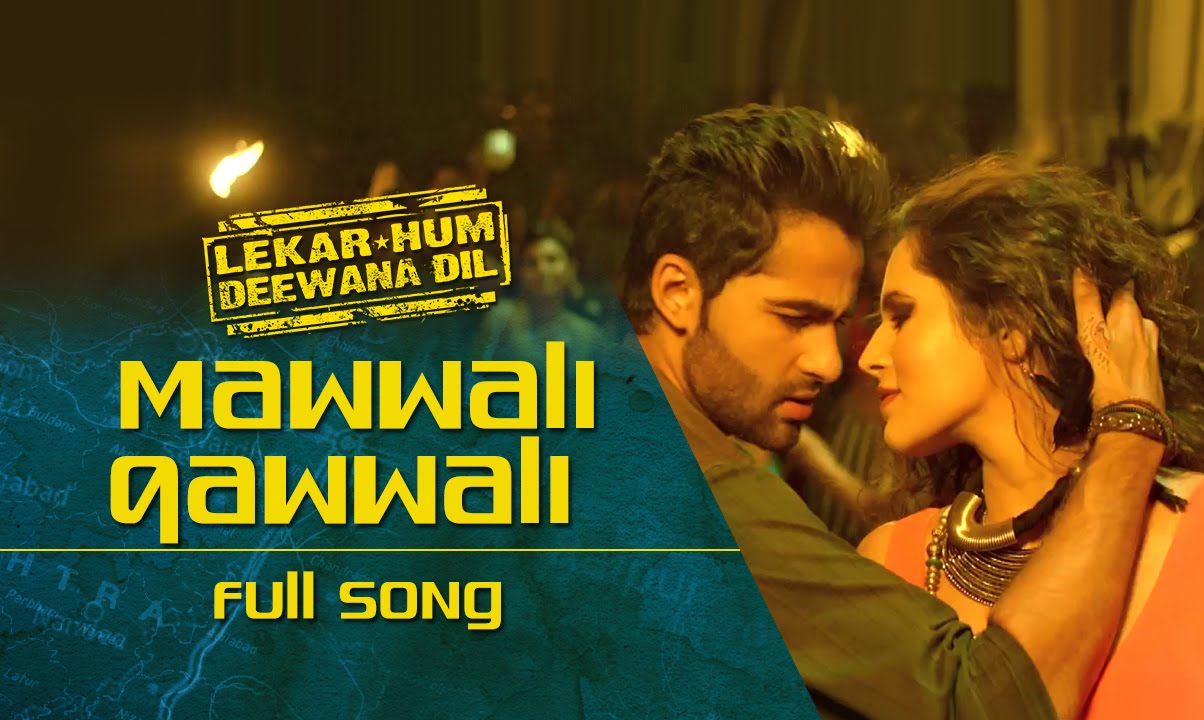 Mawali Qawwali Lyrics | Lekar Hum Deewana Dil | Raghav Mathur, Tanvi Shah | A R Rahman
