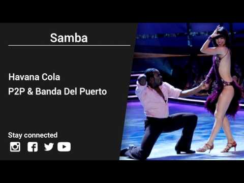 P2P & Banda Del Puerto – Havana Cola - Samba music