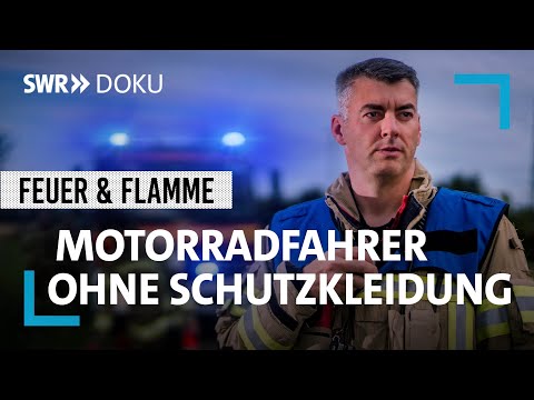 Motorradfahrer ohne Schutzkleidung baut Unfall | S10/E06 | Feuer & Flamme | SWR Doku