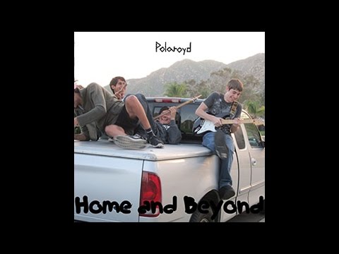 Polaroyd - Home & Beyond (Full Album)