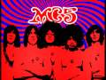 MC5 - Ramblin' Rose - Kostas MC5 - Ramblin' Rose