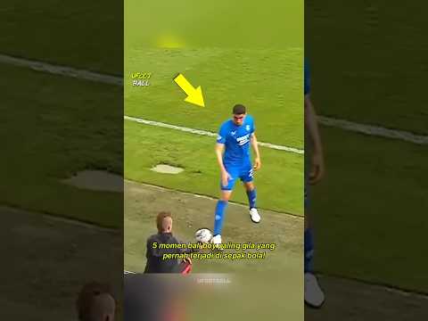 5 momen ball boy paling gila yang pernah terjadi di sepak bola!