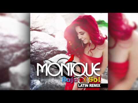Bajo el Sol (Latin Remix) - Monique Abbadie