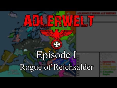 Adlerwelt COMEBACK  | AHOE Series | Episode 1 - Rogue of Reichsadler
