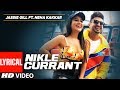 Lyrical Video Nikle Currant Song Jassi Gill Neha Kakkar Sukh E Muzical Doctorz Jaani