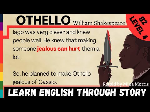 Learn English Through Story | Othello by William Shakespeare⭐Level 4⭐B2⭐Graded Reader