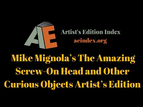 Mike Mignola’s The Amazing Screw-On Head and Other Curious Objects Artist’s Edition (flip through)