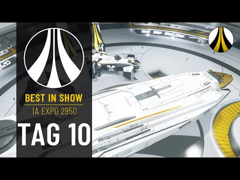 STAR CITIZEN | I.A.EXPO 2950 | TAG 10 | BEST IN SHOW 2950 | Deutsch/German | Alpha 3.11.1